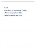 GCSE Geography A Geographical Themes J383/03: Geographical skills Mark Scheme for June 2023