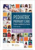 PEDIATRIC PRIMARY CARE 5TH EDITION RICHARDSON TEST BANK, QUESTIONS & ANSWERS