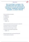 WGU MASTER'S COURSE C725 - INFORMATION SECURITY AND  ASSURANCE EXAM | QUESTIONS &  ANSWERS (VERIFIED ANSWERS) |  GRADED+ | LATEST UPDATE