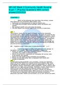 NR 442 Week 3 Community Health Nursing Exam 1 (Practice Questions With correct answer)2023/2024 CHAPTER 1 1. Which of the following best describes the primary reason that Americans are concerned about health care? a. Politicians are discussing how to impr