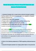 Florida Jurisprudence Practice Exam 2023 Questions and Answers (Verified Answers) 1. A physical therapist who is supervising a physical therapist assistant treating a patient with chronic low back pain in an outpatient orthopedic setting is required to be