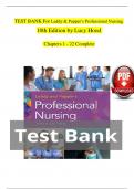 TEST BANK For Leddy & Pepper’s Professional Nursing, 10th Edition by Lucy Hood, Verified Chapters 1 - 22, Complete Newest Vers