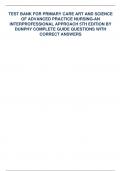 TEST BANK FOR PRIMARY CARE ART AND SCIENCE OF ADVANCED PRACTICE NURSING-AN INTERPROFESSIONAL APPROACH 5TH EDITION BY DUNPHY COMPLETE GUIDE QUESTIONS WITH CORRECT ANSWERS