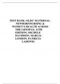  TEST BANK: OLDS’ MATERNAL- NEWBORNNURSING & WOMEN’S HEALTH ACROSS THE LIFESPAN, 11TH EDITION, MICHELE DAVIDSON, MARCIA LONDON, PATRICIA LADEWIG