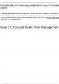 TANNER BAILEY PAIN MANAGEMENT SHADOW HEALTH FOCUSED EXAM TRANSCRIPT