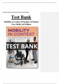 Test Bank For Mobility in Context Principles of Patient Care Skills 3rd Edition All Chapters (1-15) | A+ ULTIMATE GUIDE 2024