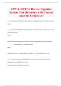 CPT & HCPCS Review Digestive  System Test Questions with Correct  Answers Graded A+