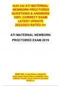 ATI MATERNAL NEWBORN PROCTORED EXAM 2019/NUR 242 ATI MATERNAL NEWBORN PROCTORED QUESTIONS & ANSWERS 100% CORRECT EXAM LATEST UPDATE 2022/2023 RATED A+