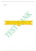 Test -Bank For Maternal Child Nursing Care =7th Edition by Shannon E. Perry, Marilyn J. Hockenberry, Mary Catherine Cashion Chapter 1-50 Complete .Latest updated 2023 Chapter 01: 21st Century Maternity Nursing 1. When providing care for a pregnant woman, 