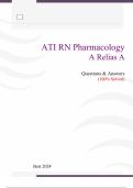 ATI RN Pharmacology A Relias A Exam | Questions & Answers (Rated 97%) | (100% Solved) Best 2024