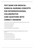 TEST BANK FOR MEDICALSURGICAL NURSING CONCEPTS  FOR INTERPROFESSIONAL  COLLABORATIVE  CARE QUESTIONS WITH  CORRECT ANSWERS 