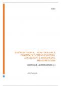 GASTROINTESTINAL , HEPATOBILIARY & PANCREATIC SYSTEMS FUNCTION, ASSESSMENT & THERAPEUTIC MEASURES EXAM LATEST VERSION