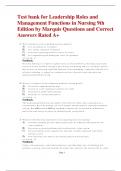 Test bank for Leadership Roles and Management Functions in Nursing 9th Edition by Marquis Questions and Correct Answers Rated A+