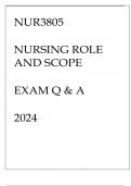 NUR3805 NURSING ROLE AND SCOPE EXAM Q & A 2024.