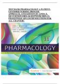 TEST BANK PHARMACOLOGY A PATIENTCENTERED NURSING PROCESS APPROACH, 11TH EDITION BY LINDA E. MCCUISTION ISBN-10; 0323793150/ ISBN-13; 978-0323793155 ADVANCED SOLUTIONS FOR ALL CHAPTERS 