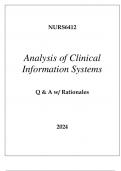 NURS6412 ANALYSIS OF CLINICAL INFORMATION SYSTENURS6412 ANALYSIS OF CLINICAL INFORMATION SYSTEMS EXAM Q & A WITH RATIONALES 2024.S EXAM Q & A WITH RATIONALES 2024.