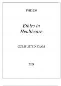 PHI3200 ETHICS IN HEALTHCARE EXAM Q & A WITH RATIONALES 2024.