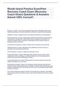 Rhode Island Practice Exam/Peer Recovery Coach Exam (Recovery Coach Exam) Questions & Answers Solved 100% Correct!!