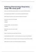 Kettering Pharmacology Respiratory drugs TMC study guide with 100% correct answers