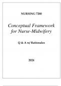 NURSING 7280 CONCEPTUAL FRAMEWORK FOR NURSE - MIDWIFERY EXAM Q & A 2024