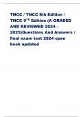 Exam TNCC 9th Edition Final Exam 2024-2025 Complete Answers graded A+ 