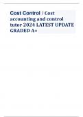 Cost Control / Cost accounting and control tutor 2024 LATEST UPDATE GRADED A+