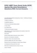 IICRC AMRT Exam Study Guide (IICRC Applied Microbial Remediation) Questions With Correct Answers.