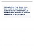 Virtualization Final Exam 2024 – 2025 PRACTICE EXAM COMPLETE  QUESTIONS AND CORRECT DETAILED  ANSWERS WITH RATIONALES VERIFIED  ANSWERS ALREADY GRADED A+