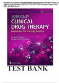 Test Bank for Abrams’ Clinical Drug Therapy    Rationales for Nursing Practice 12th Edition Geralyn Frandsen ISBN/ISSN 9781975136130 Complete Chapters with 100% Verified Answers