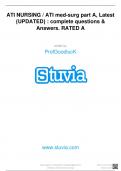ATI NURSING ATI med-surg part A, Latest {UPDATED} complete questions & Answers. | 100% Verified Elaborations