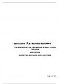 TEST BANK  PATHOPHYSIOLOGY THE BIOLOGIC BASIS FOR DISEASE IN ADULTS AND CHILDREN  8TH EDITION  KATHRYN L. MCCANCE, SUE E. HUETHER  All ChapterS| A+ ULTIMATE GUIDE