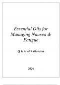 ESSENTIAL OILS FOR MANAGING NAUSEA & FATIGUE MOD 5 QUIZ Q & A WITH RATIONALESESSENTIAL OILS FOR MANAGING NAUSEA & FATIGUE MOD 5 QUIZ Q & A WITH RATIONALES,