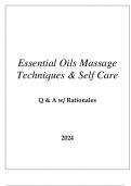 ESSENTIAL OILS MASSAGE TECHNIQUES & SELF CARE QUIZ Q & A WITH RATIONALES 2024.