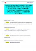 WASHINGTON STATE CERTIFIED PEER  COUNSELOR STUDY GUIDE EXAM |  QUESTIONS & 100% CORRECT  ANSWERS (VERIFIED) | LATEST  UPDATE | GRADED A+ | ALREADY  GRADED