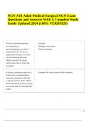 NGN ATI RN Adult Med Surg Proctored EXAM QUESTIONS & ANSWERS LATEST UPDATED 2024 (GRADED) & NGN ATI Adult Medical Surgical NGN Exam Questions and Answers With A Complete Study Guide Updated 2024 (100% SOLVED)