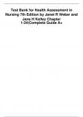 Test Bank for Health Assessment in Nursing 7th Edition by Janet R Weber and Jane H Kelley Chapter 1-34|Complete Guide A+