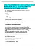 CRC PRACTICE EXAM 1 2024 ACTUAL EXAM QUESTIONS WITH DETAILED VERIFIED SOLUTIONS A+ GRADE ASSURED