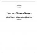 Test Bank For How the World Works A Brief Survey of International Relations 3rd Edition By Russell Bova (All Chapters, 100% Original Verified, A+ Grade)