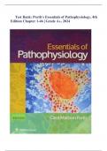 Test Bank for Porth’s Essentials of Pathophysiology by Tommie L. Norris, 4th Edition| Chapter 1-46 | Grade A+, 2024| LATEST