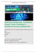 D426 Data Management - Foundations Chapter 2 Exam Containing 74 Questions & Answers Updated 2024. Terms like: Database Model - Answer: A conceptual framework for database systems, with 3 parts.  Data Structures Operations Rules