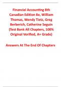 Test Bank For Financial Accounting 8th Canadian Edition By William Thomas, Wendy Tietz, Greg Berberich, Catherine Seguin (All Chapters, 100% Original Verified, A+ Grade) 