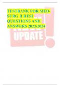   TEST BANK FOR MED SURG II HESI  QUESTIONS AND  ANSWERS 2023/2024 