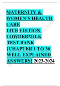 Test bank maternity women's health care 13th edition lowdermilk chapter 1 to 36 well explained answers co 2023-2024 Latest Update