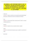 FLORIDA LAW ENFORCEMENT CH. 12  TRAFFIC CRASH INVESTIGATIONS  EXAM | QUESTIONS & ANSWERS  (VERIFIED) | LATEST UPDATE | GRADED  A+ & PASSED