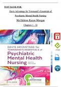 Test Bank For Davis Advantage for Townsend’s Essentials of Psychiatric Mental Health Nursing 9th Edition by Karyn Morgan, All Chapters 1 - 32, Verified Newest Version