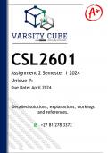 CSL2601 Assignment 2 (DETAILED ANSWERS) Semester 1 2024 - DISTINCTION GUARANTEED