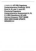 COMPLETE ATI RN Capstone Comprehensive Predictor 2019 Form A, B, and  C and ATI Proctored Capstone Comprehensive Assessment A, B, C (+800 Questions) All with Correct Answers TEST BANK 2024 NEW EXAM UPDATE GRADED A+ 