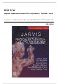 Test Bank - Physical Examination and Health Assessment, 4th Canadian Edition (Jarvis, 2024), Chapter 1-31 | All Chapters