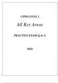 CIPM LEVEL 1 ALL KEY AREAS PRACTICE EXAM Q & A 2024.