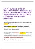 ATI RN NURSING CARE OF  CHILDRENPROCTOREDEXAMQ&  As ALL 100% CORRECT/VERIFIED  ANSWERS BEST EXAM SOLUTION  LATEST UPDATE 2023/2025  GRADED A+ Anurseisauscultatingthelungsofanadolescentwhohas  asthma.Thenurse shouldidentifythesoundaswhichofthefollowing? Cl